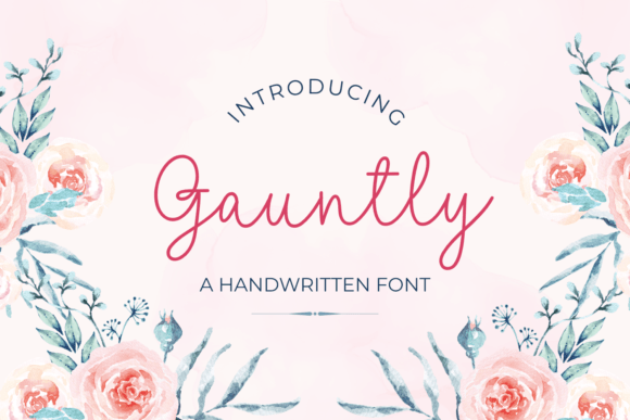 Gauntly Font: A Sweet Script for Editorial Design