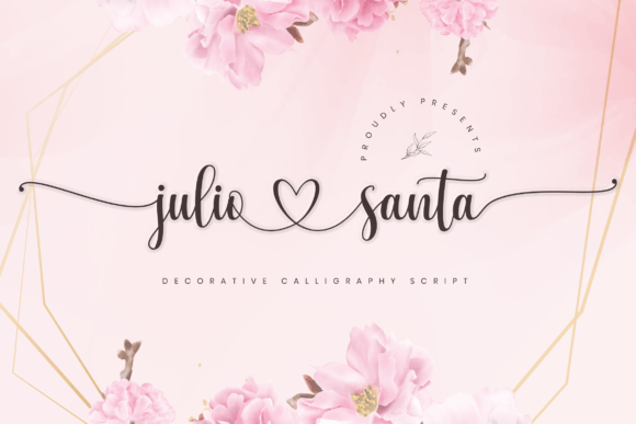 Julio Santa: A Sweet and Romantic Script Font for Designers
