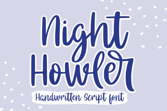 Night Howler Font: A Script Handwritten Typeface for Thoughtful Design